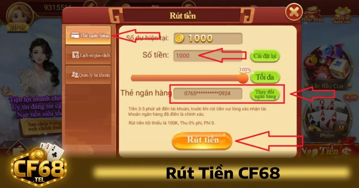 Cf68 22 Hướng dẫn rút tiền từ CF68 một cách an toàn