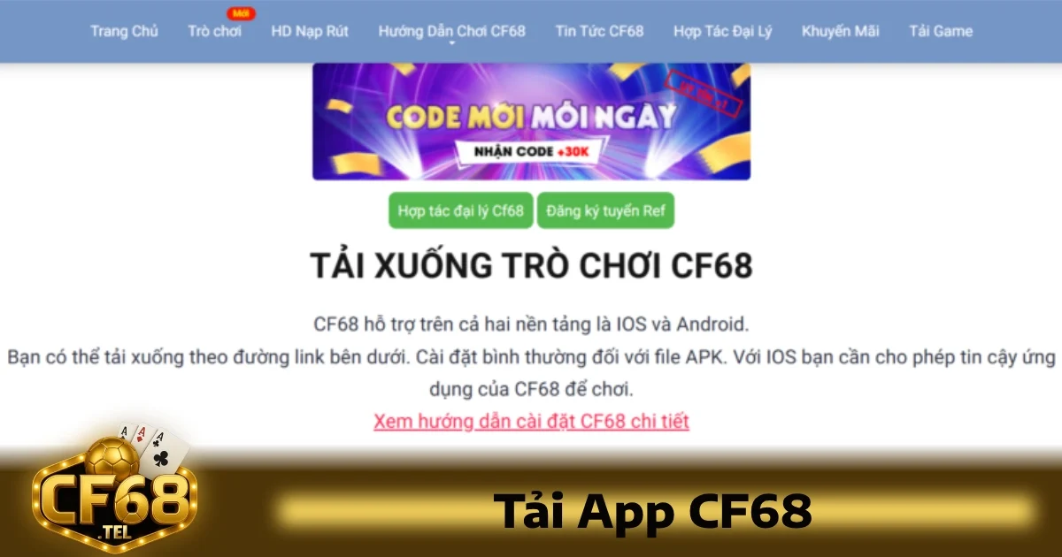 Tải App CF68 3 cách tải app CF68 trên mọi thiết bị, cùng những lợi ích khi sử dụng và các lựa chọn tối ưu để bạn có trải nghiệm mượt mà nhất.